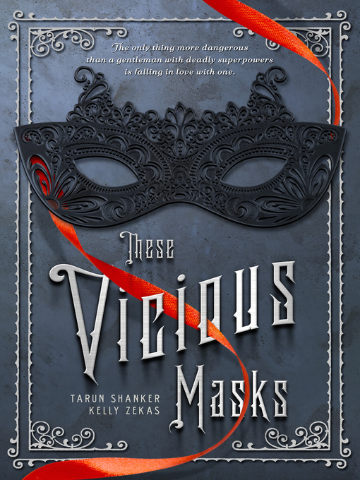 Title details for These Vicious Masks by Tarun Shanker - Wait list